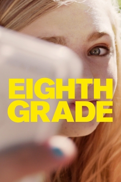 Watch Free Eighth Grade Movies Full HD Online