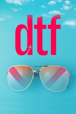 Watch Free DTF Movies Full HD Online