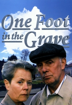 Watch Free One Foot in the Grave Movies Full HD Online