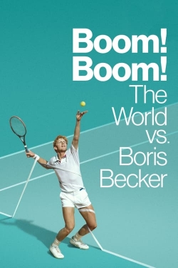 Watch Free Boom! Boom! The World vs. Boris Becker Movies Full HD Online