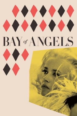 Watch Free Bay of Angels Movies Full HD Online