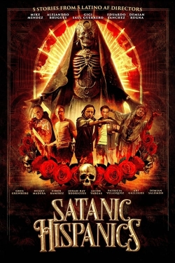 Watch Free Satanic Hispanics Movies Full HD Online