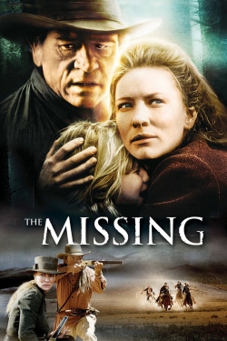 Watch Free The Missing Movies Full HD Online