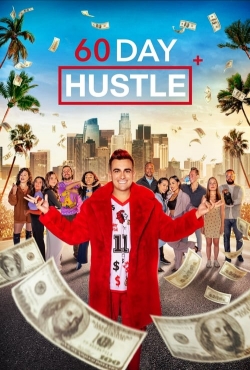 Watch Free 60 Day Hustle Movies Full HD Online