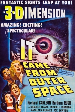 Watch Free It Came from Outer Space Movies Full HD Online