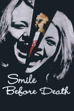 Watch Free Smile Before Death Movies Full HD Online