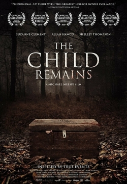 Watch Free The Child Remains Movies Full HD Online