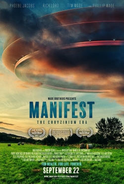 Watch Free Manifest: The Chryzinium Era Movies Full HD Online