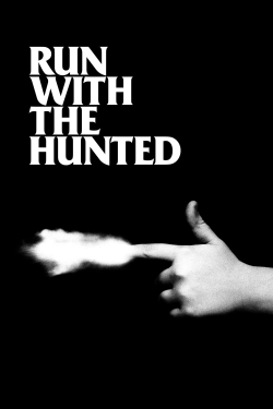 Watch Free Run with the Hunted Movies Full HD Online