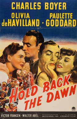 Watch Free Hold Back the Dawn Movies Full HD Online