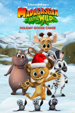 Watch Free Madagascar: A Little Wild Holiday Goose Chase Movies Full HD Online