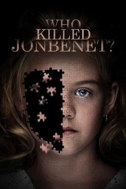 Watch Free Who Killed JonBenét? Movies Full HD Online