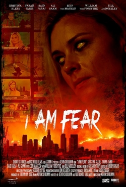 Watch Free I Am Fear Movies Full HD Online