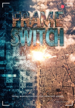 Watch Free Frame Switch Movies Full HD Online