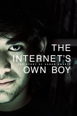 Watch Free The Internet's Own Boy: The Story of Aaron Swartz Movies Full HD Online