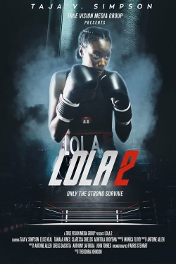 Watch Free Lola 2 Movies Full HD Online