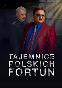 Watch Free Tajemnice polskich fortun Movies Full HD Online