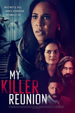 Watch Free My Killer Reunion Movies Full HD Online