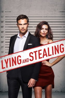 Watch Free Lying and Stealing Movies Full HD Online