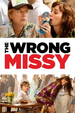 Watch Free The Wrong Missy Movies Full HD Online