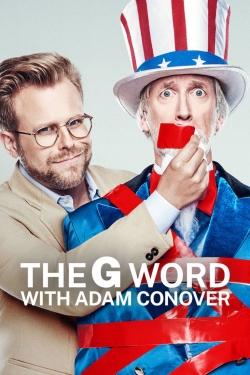 Watch Free The G Word with Adam Conover Movies Full HD Online