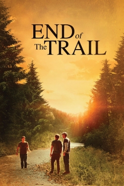 Watch Free End of the Trail Movies Full HD Online