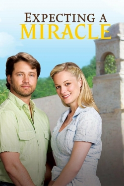 Watch Free Expecting a Miracle Movies Full HD Online