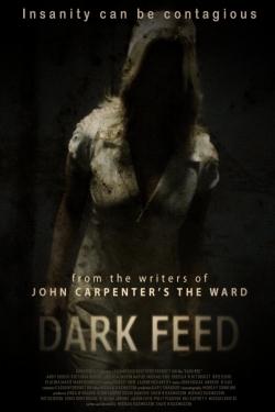 Watch Free Dark Feed Movies Full HD Online