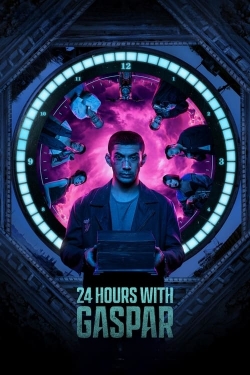 Watch Free 24 Hours with Gaspar Movies Full HD Online