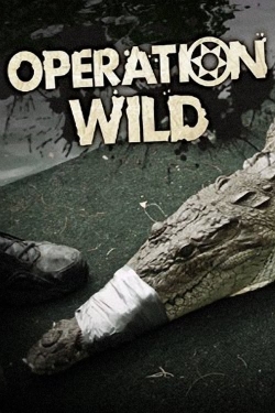 Watch Free Operation Wild Movies Full HD Online