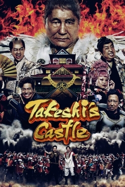 Watch Free Takeshi's Castle Movies Full HD Online