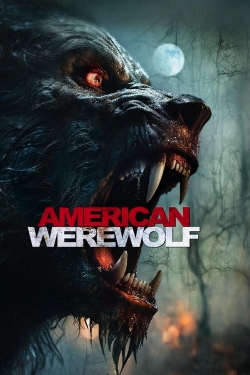 Watch Free American Werewolf Movies Full HD Online