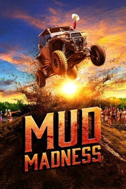 Watch Free Mud Madness Movies Full HD Online