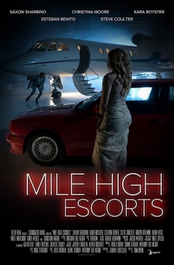 Watch Free Mile High Escorts Movies Full HD Online