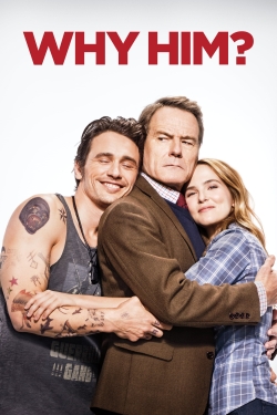 Watch Free Why Him? Movies Full HD Online