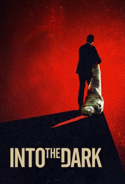 Watch Free Into the Dark Movies Full HD Online