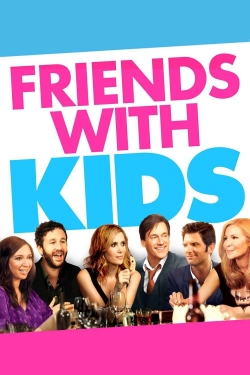 Watch Free Friends with Kids Movies Full HD Online