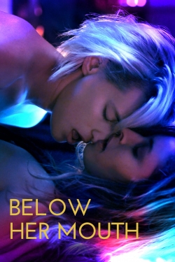 Watch Free Below Her Mouth Movies Full HD Online