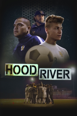 Watch Free Hood River Movies Full HD Online