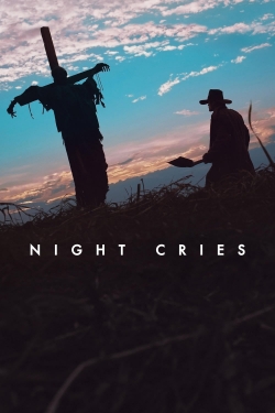 Watch Free Night Cries Movies Full HD Online