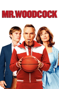 Watch Free Mr. Woodcock Movies Full HD Online