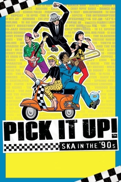 Watch Free Pick It Up! - Ska in the '90s Movies Full HD Online