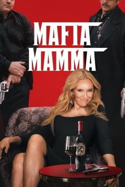 Watch Free Mafia Mamma Movies Full HD Online