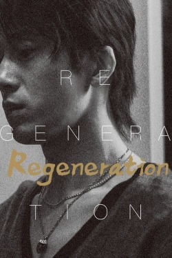 Watch Free Regeneration Movies Full HD Online