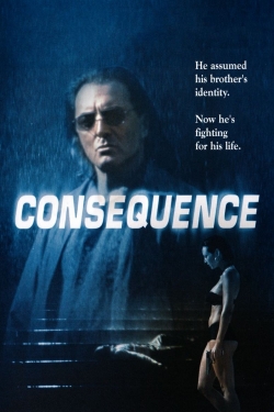 Watch Free Consequence Movies Full HD Online