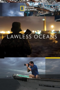 Watch Free Lawless Oceans Movies Full HD Online