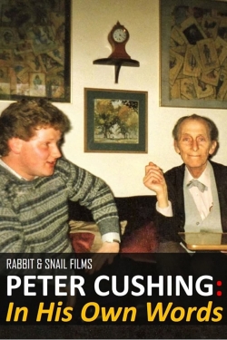 Watch Free Peter Cushing: In His Own Words Movies Full HD Online