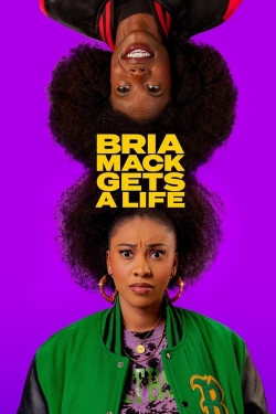 Watch Free Bria Mack Gets a Life Movies Full HD Online