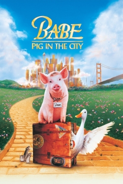 Watch Free Babe: Pig in the City Movies Full HD Online