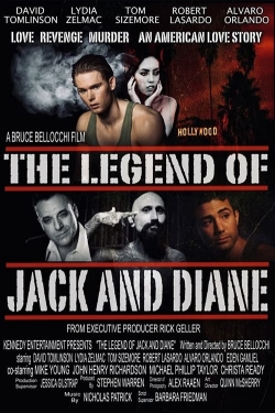 Watch Free The Legend of Jack and Diane Movies Full HD Online